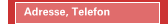 Adresse, Telefon